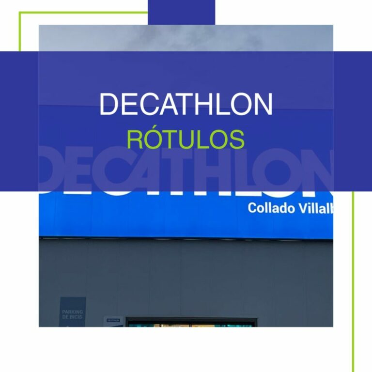 Lee más sobre el artículo Rotulación exterior para Decathlon